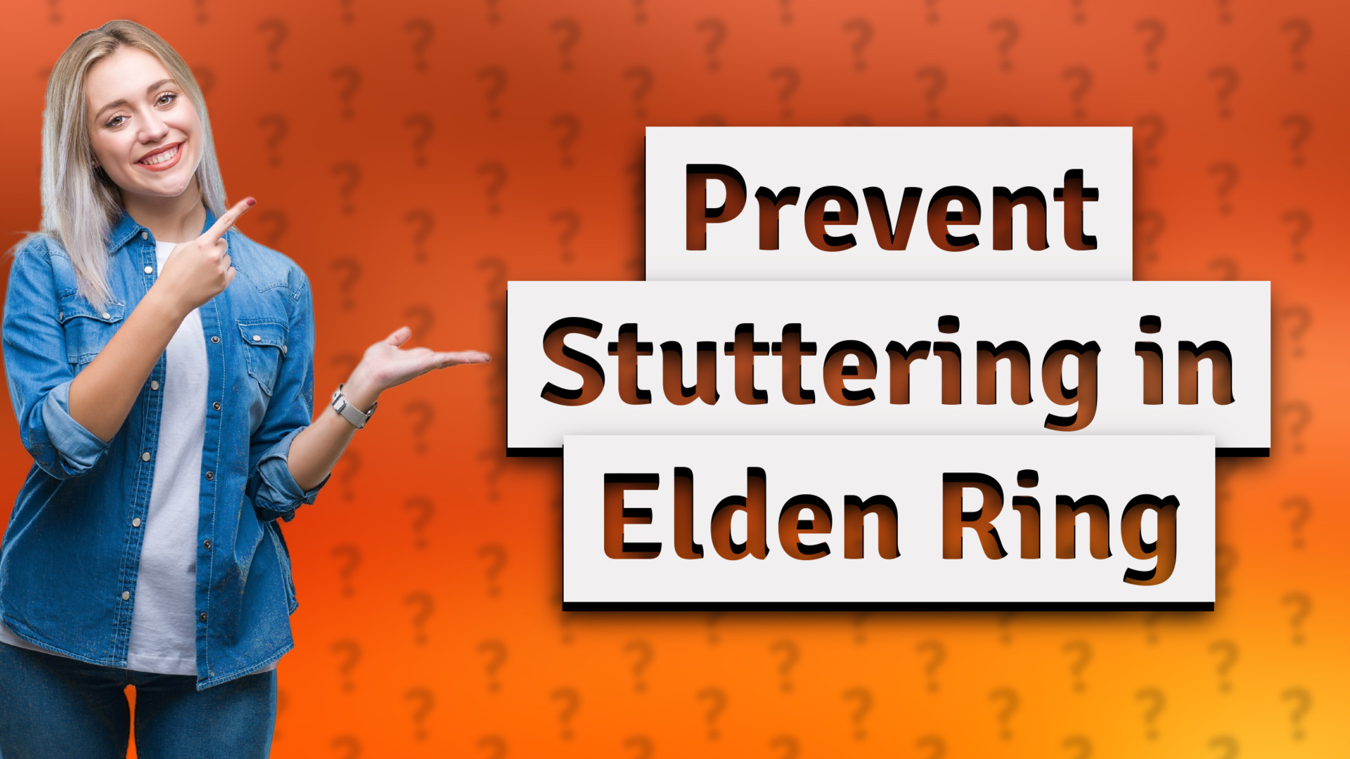 Prevent Stuttering in Elden Ring