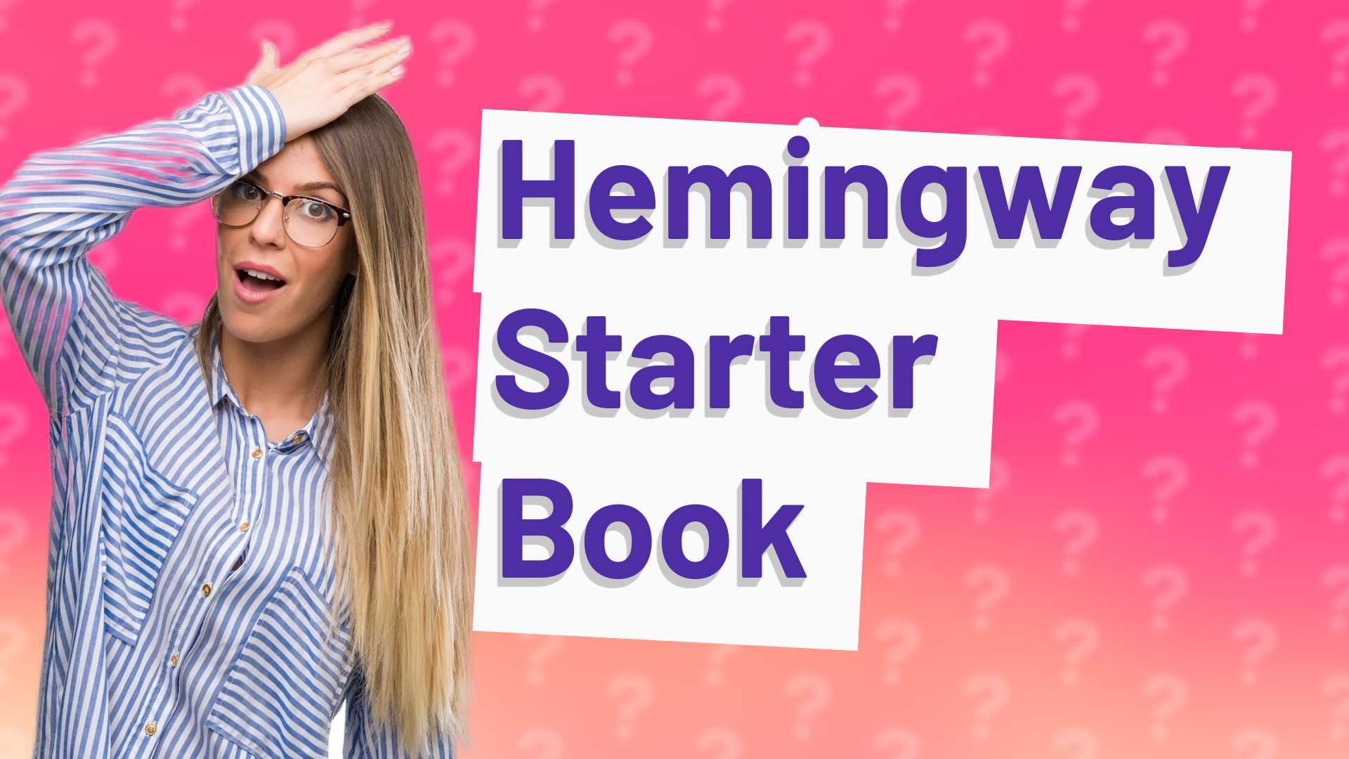 Hemingway Starter Book