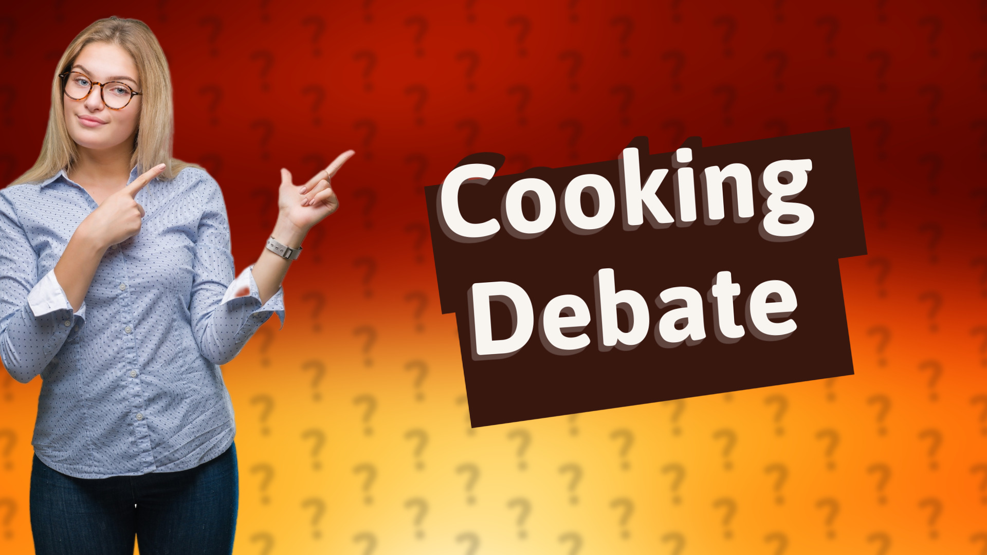 Cooking Debate
