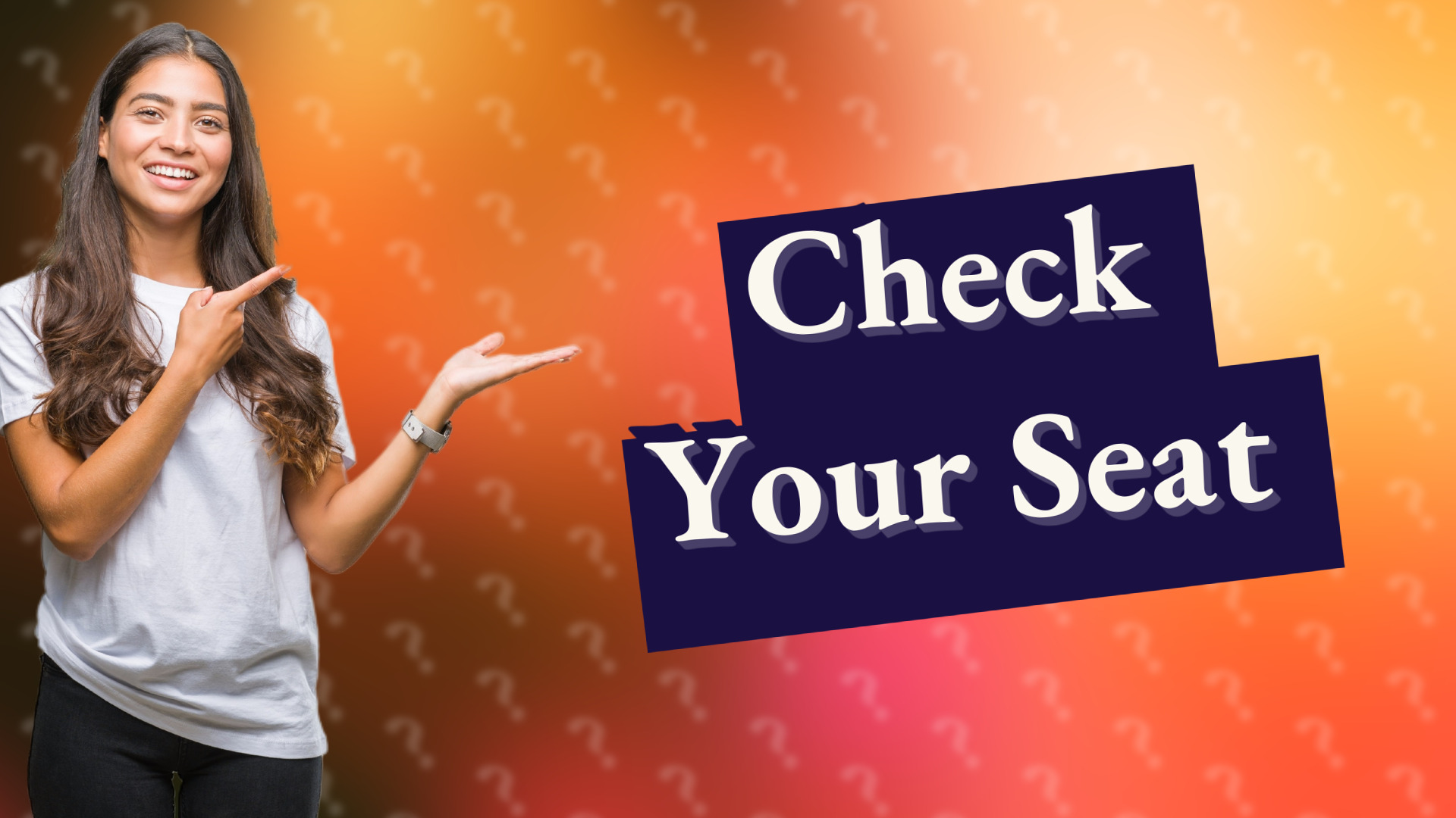 Check Your Seat