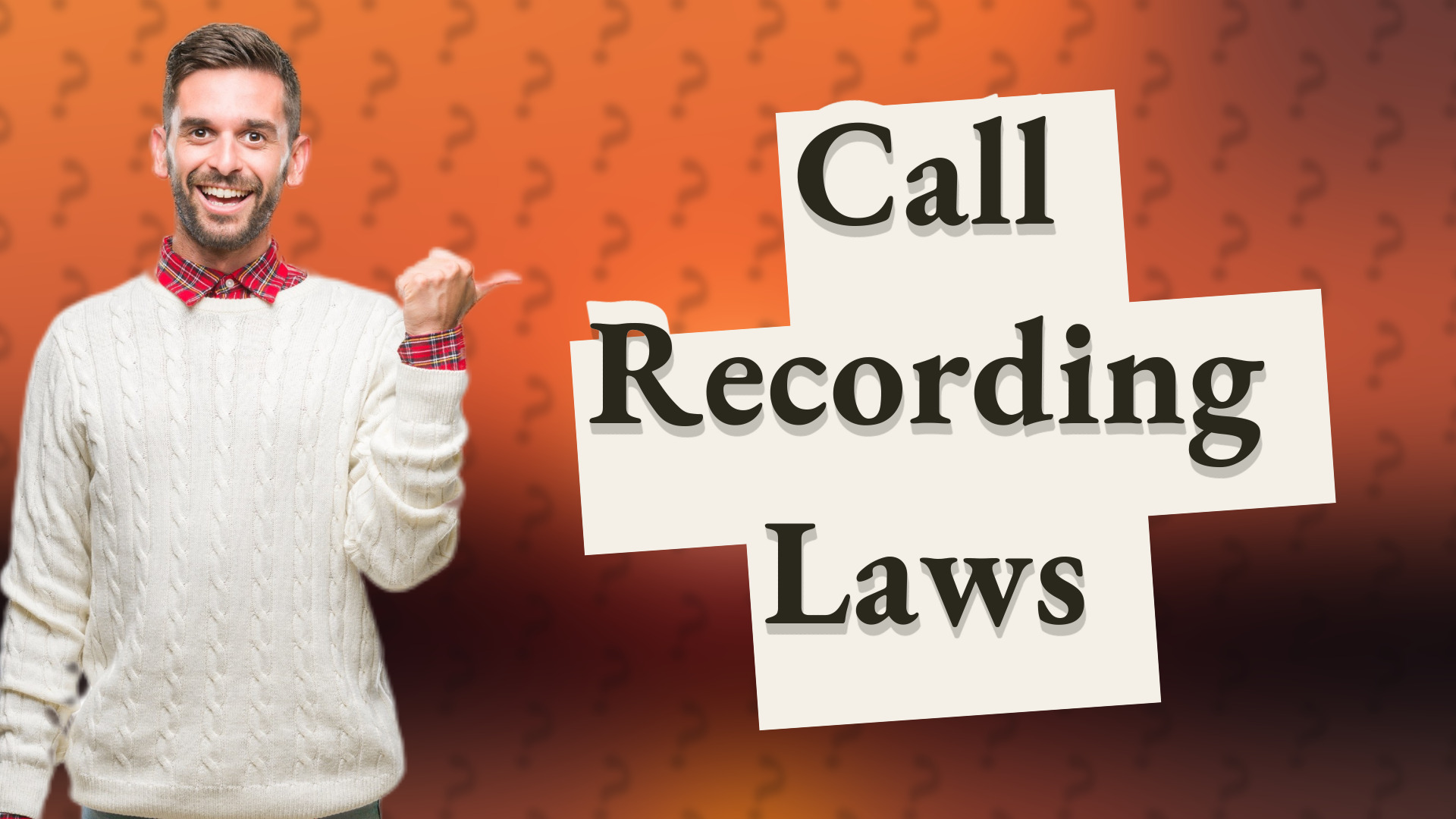 Call Recording Laws