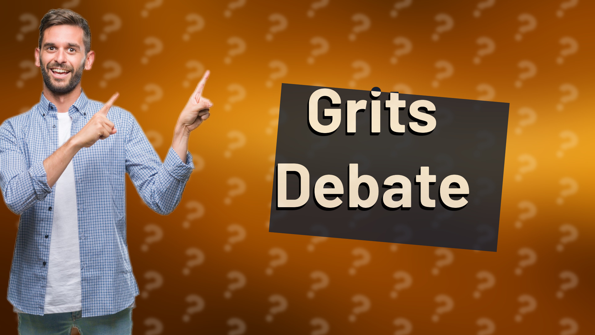 Grits Debate