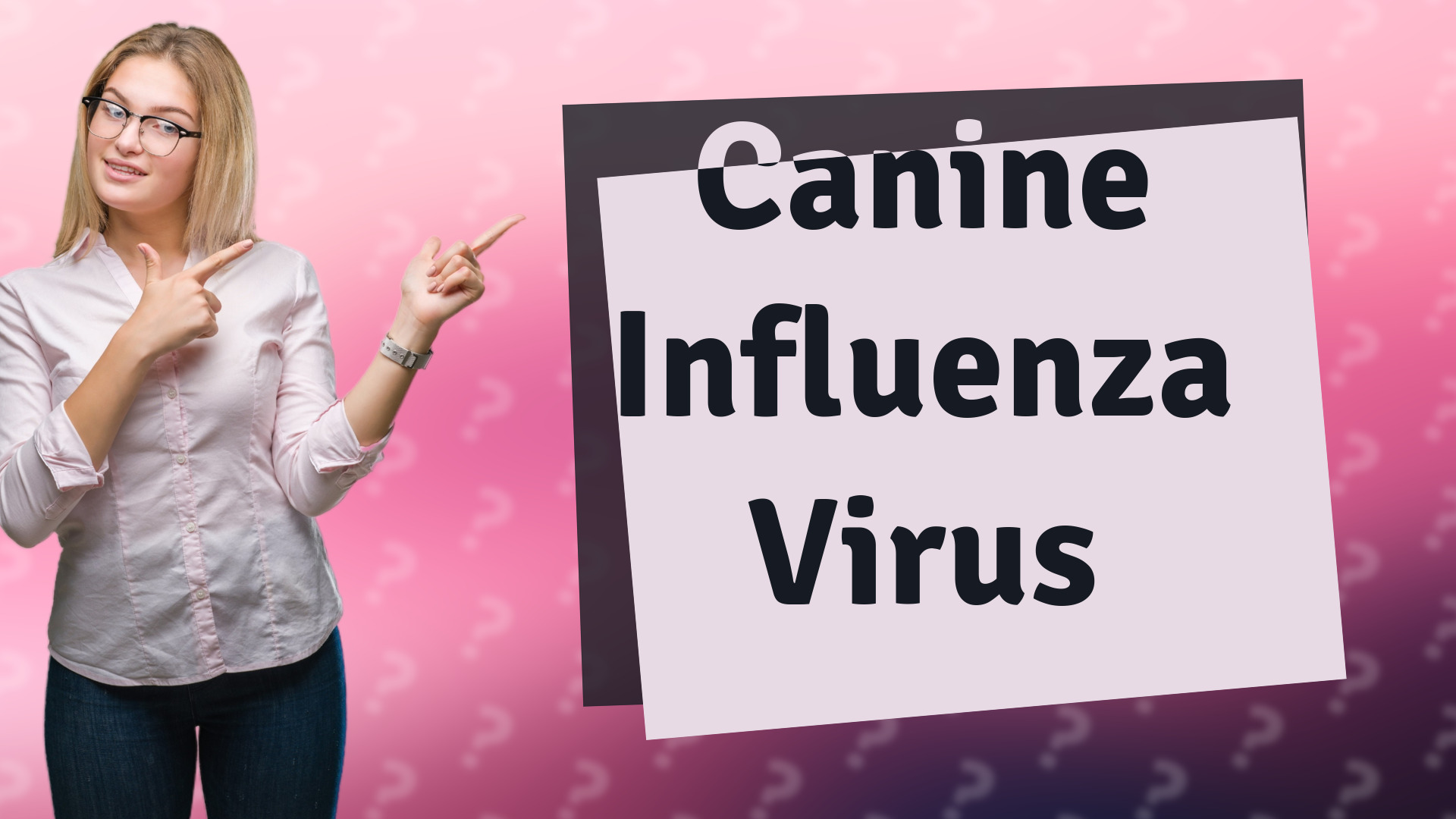 Canine Influenza Virus