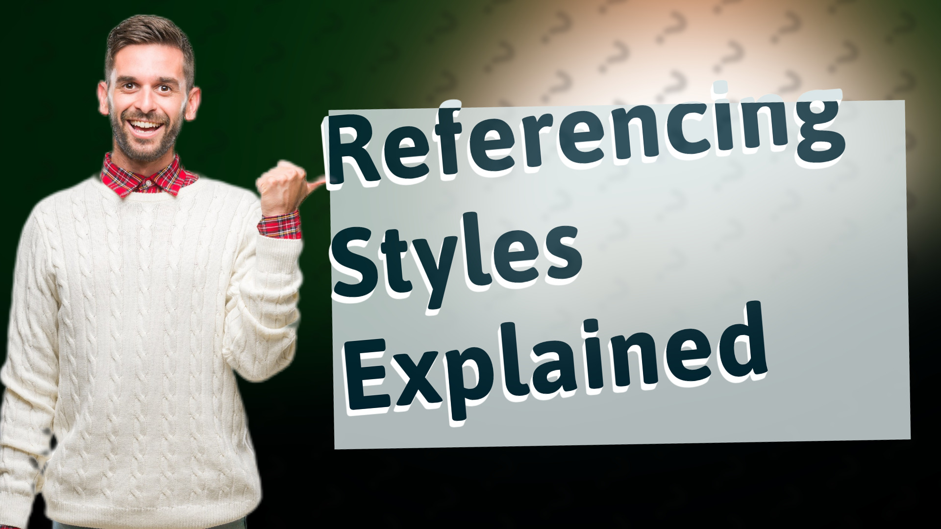 Referencing Styles Explained