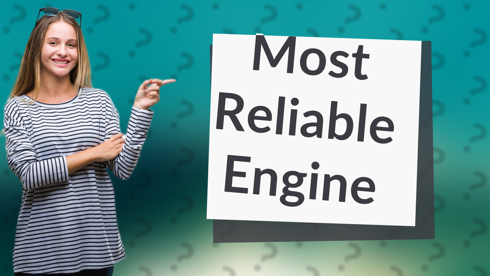 Most Reliable Engine