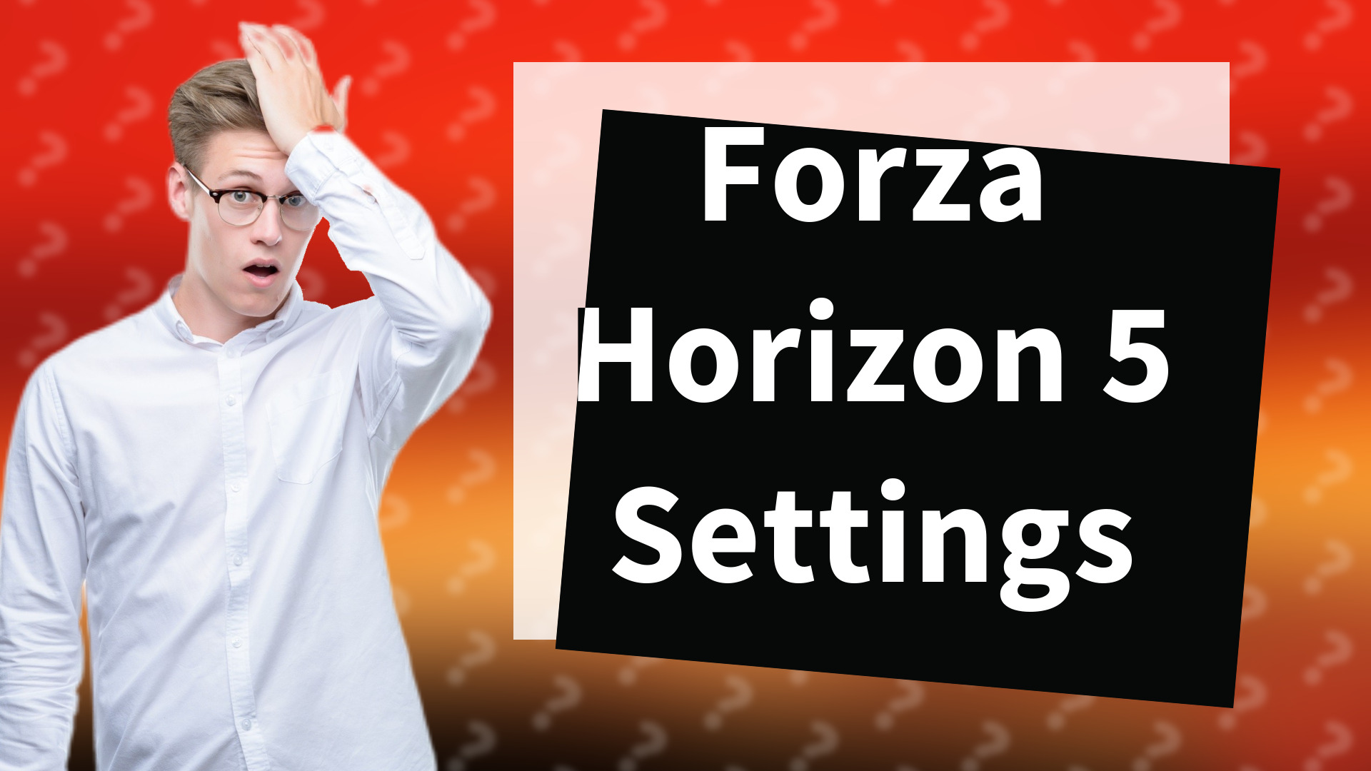 Forza Horizon 5 Settings