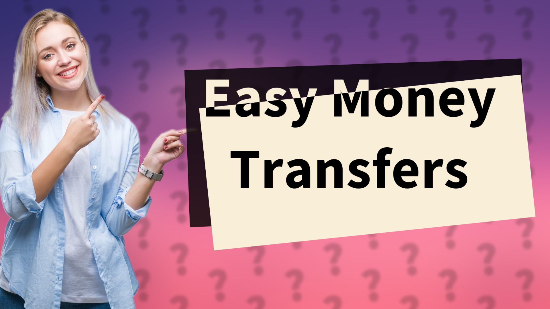 Easy Money Transfers
