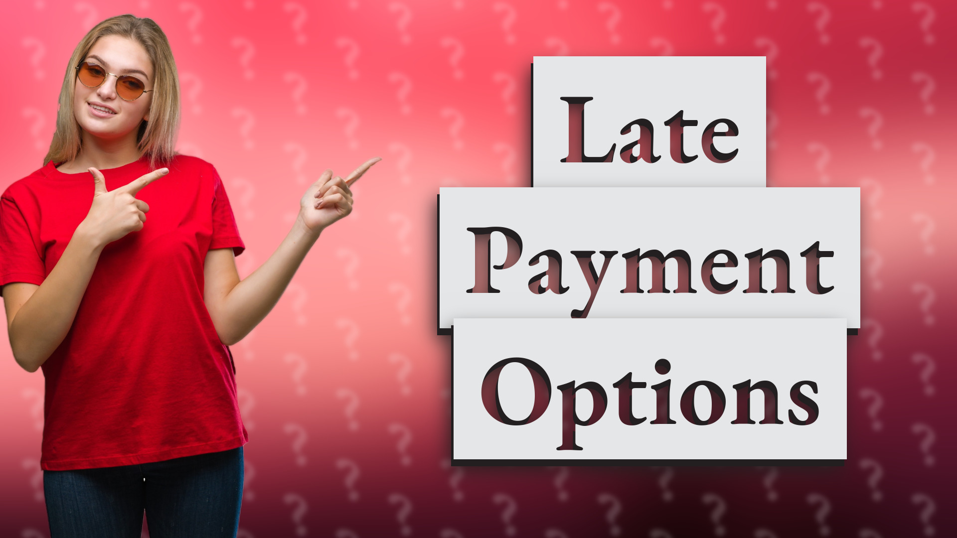 Late Payment Options