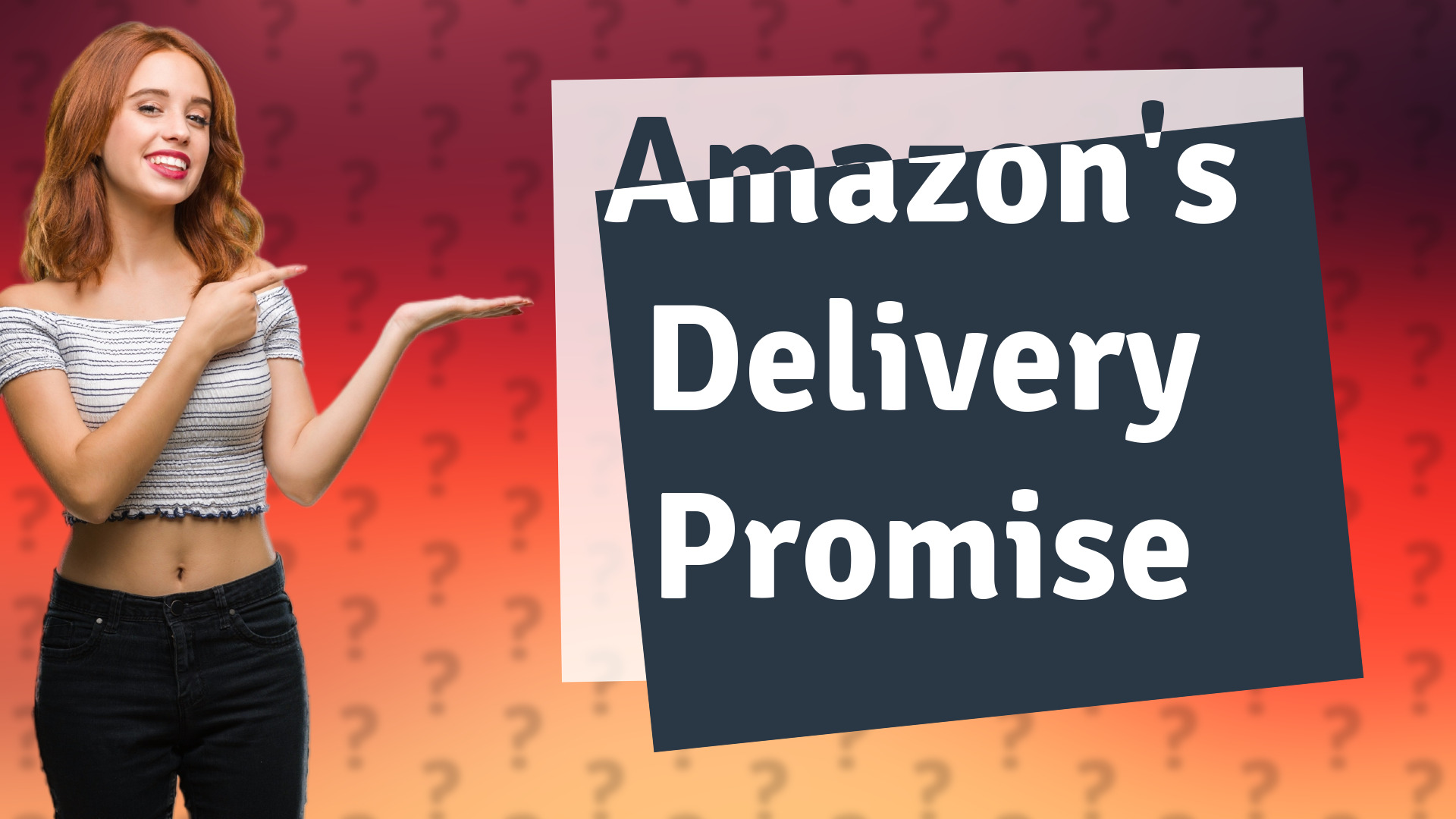 Amazon's Delivery Promise
