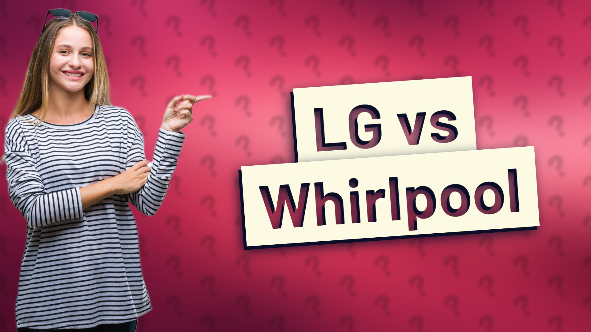 LG vs Whirlpool
