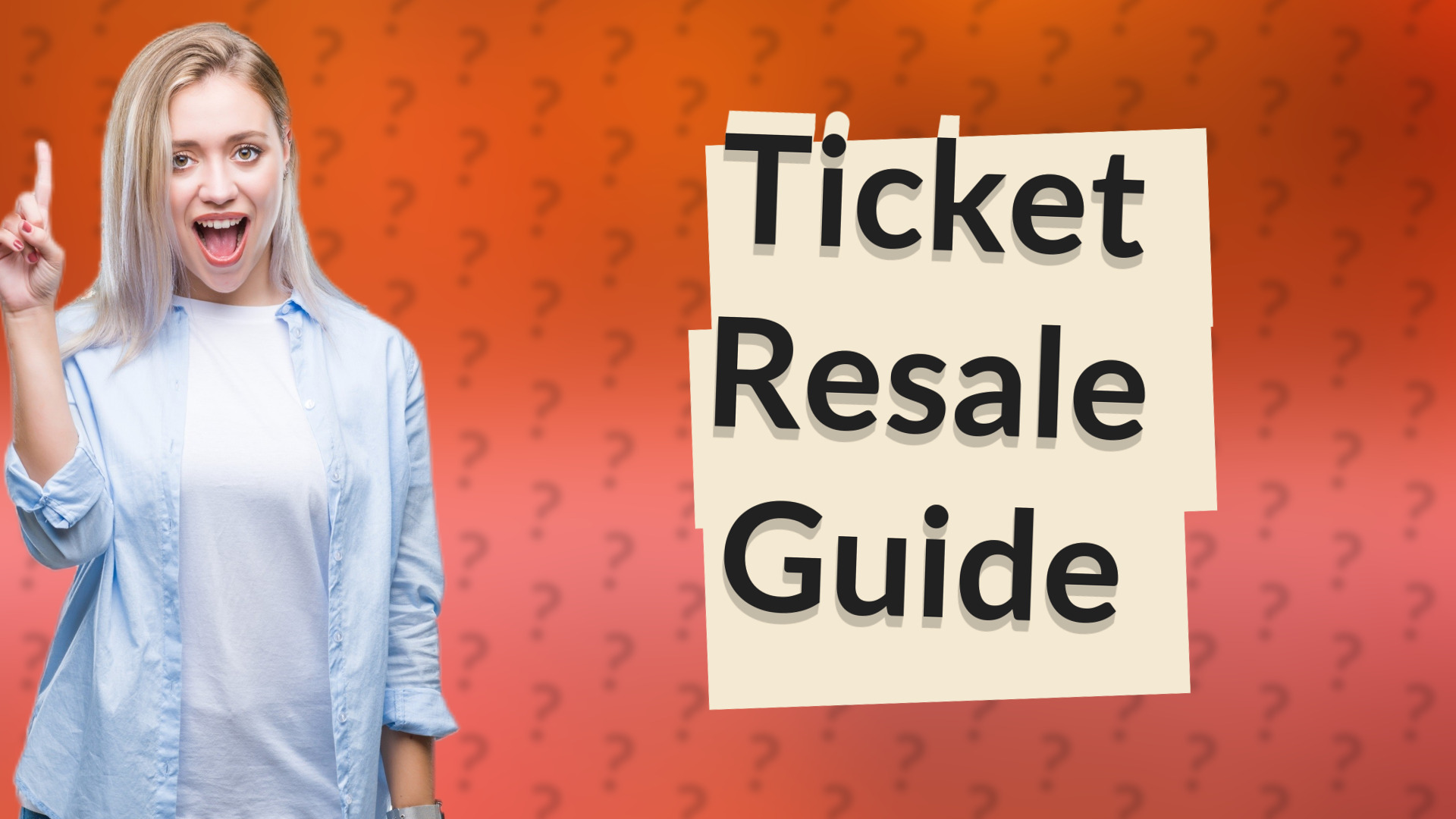 Ticket Resale Guide