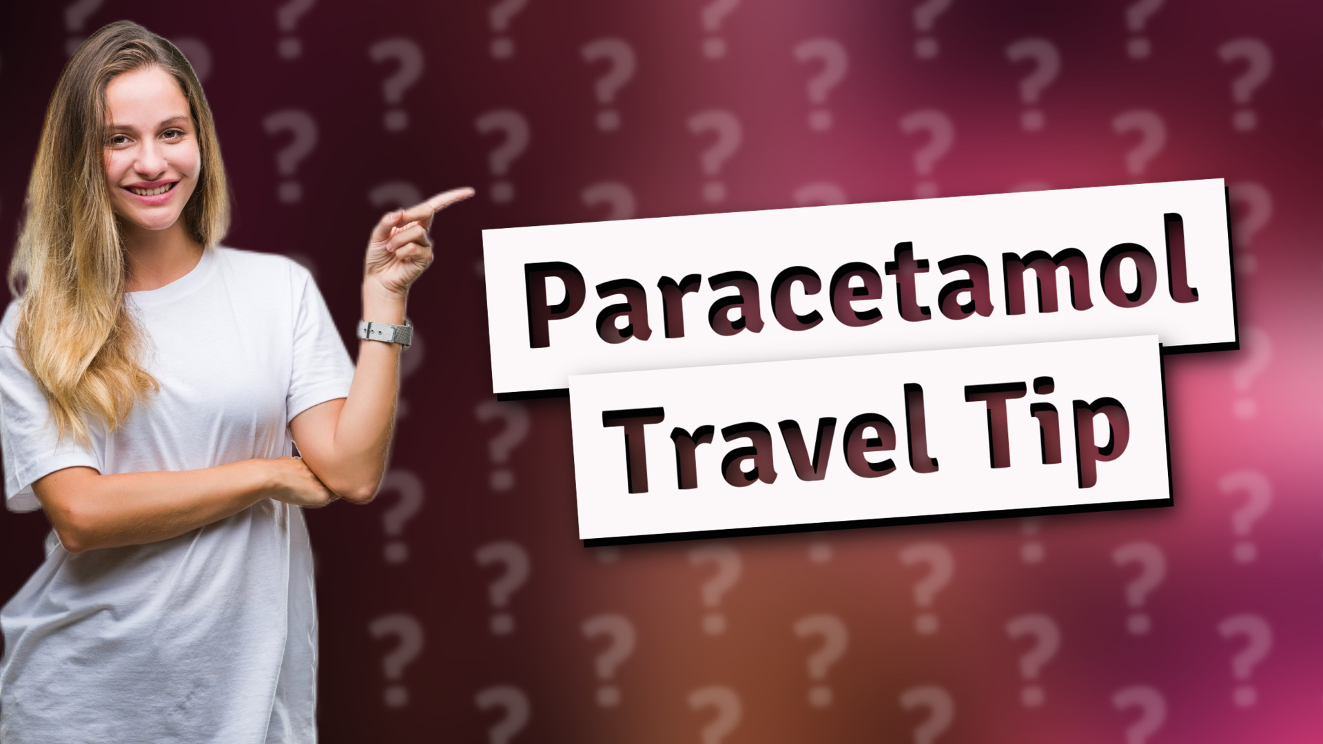 Paracetamol Travel Tip