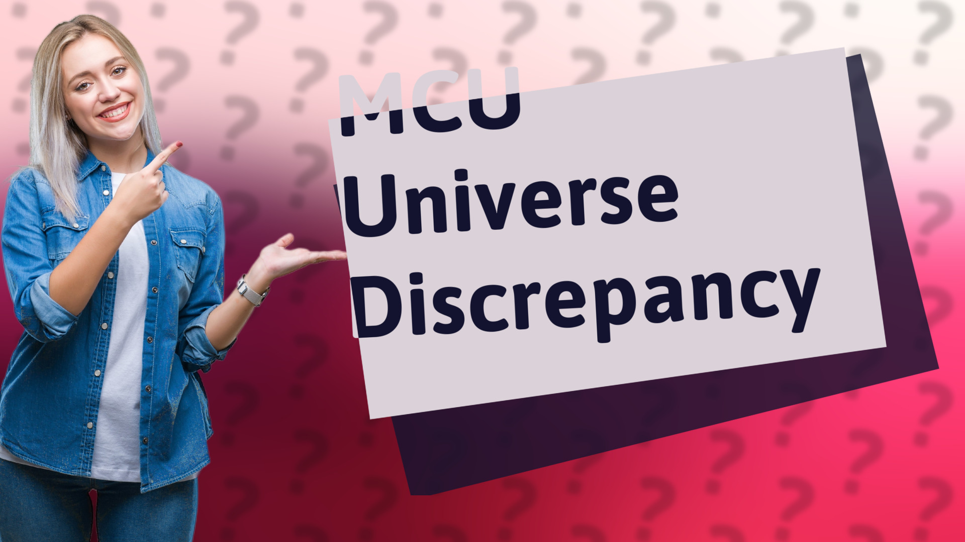 MCU Universe Discrepancy