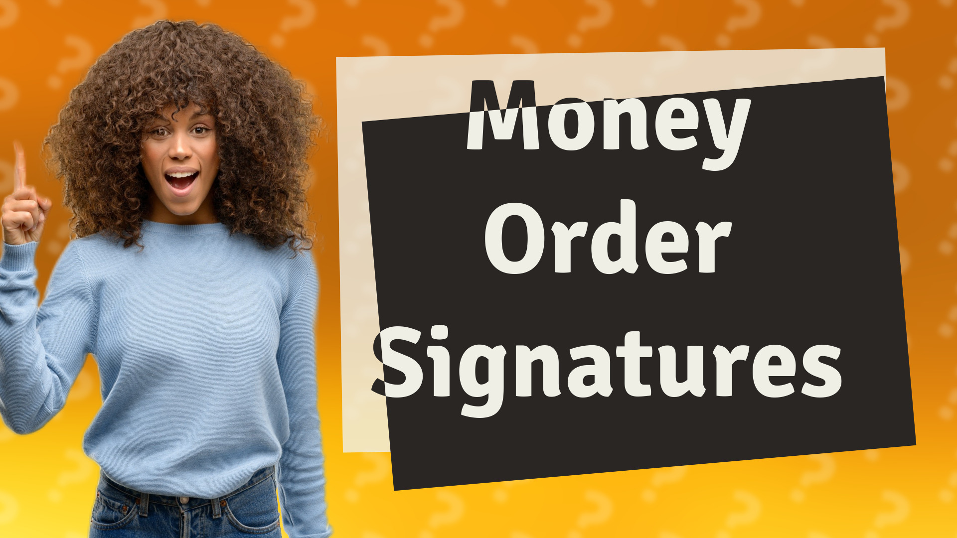 Money Order Signatures