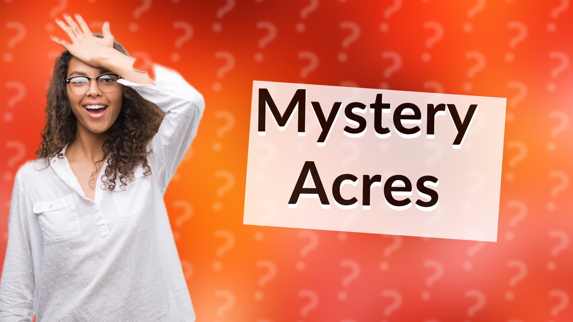 Mystery Acres