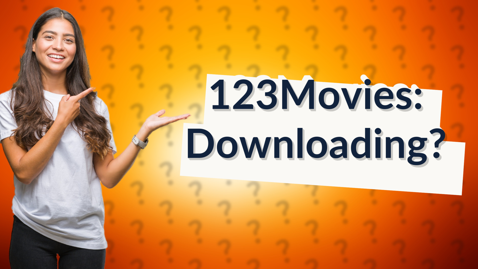 123Movies: Downloading?