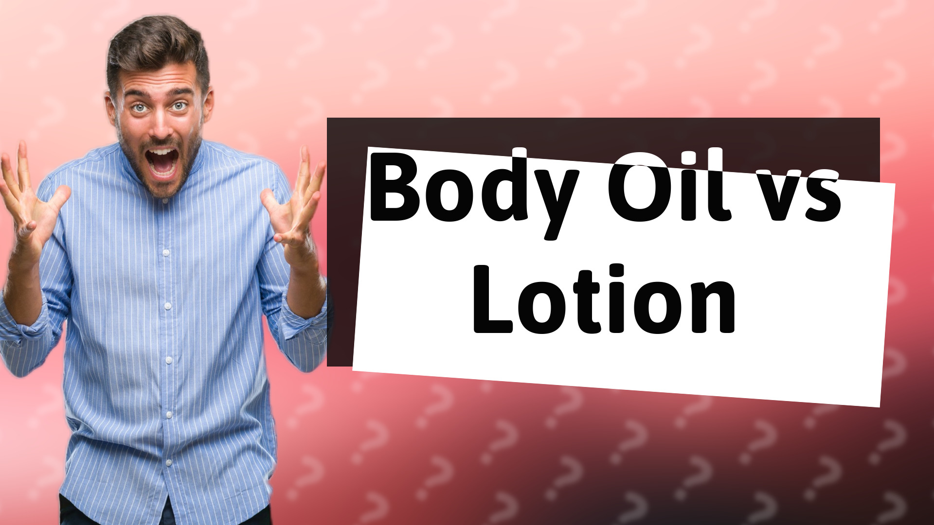 Body Oil vs Lotion