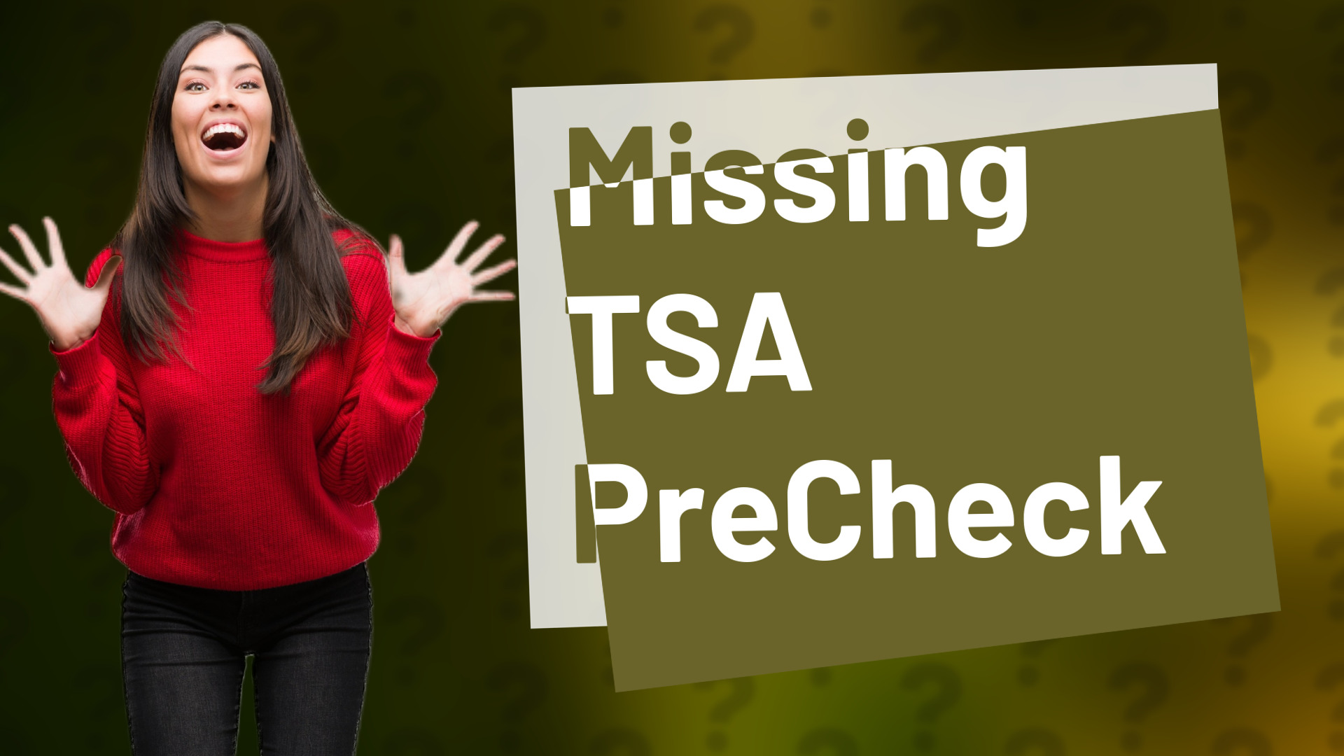 Missing TSA PreCheck