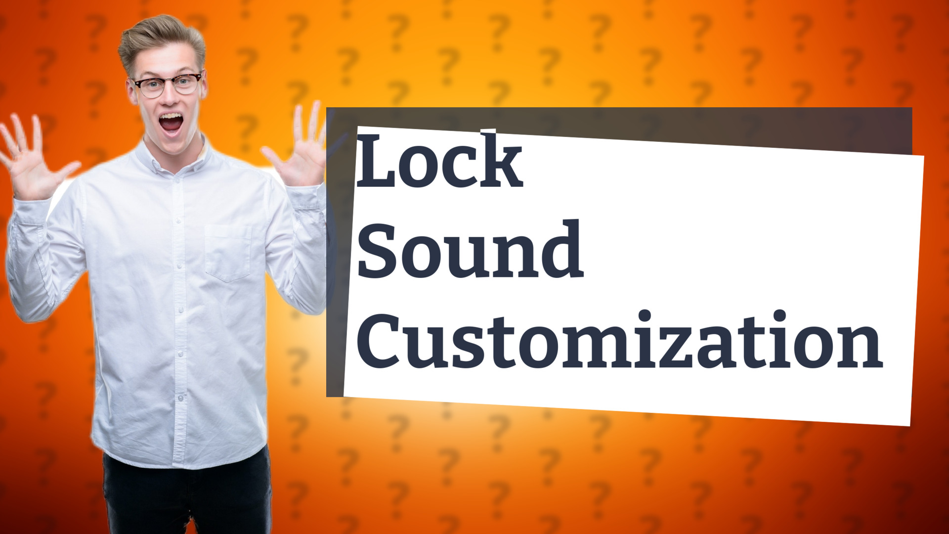 Lock Sound Customization
