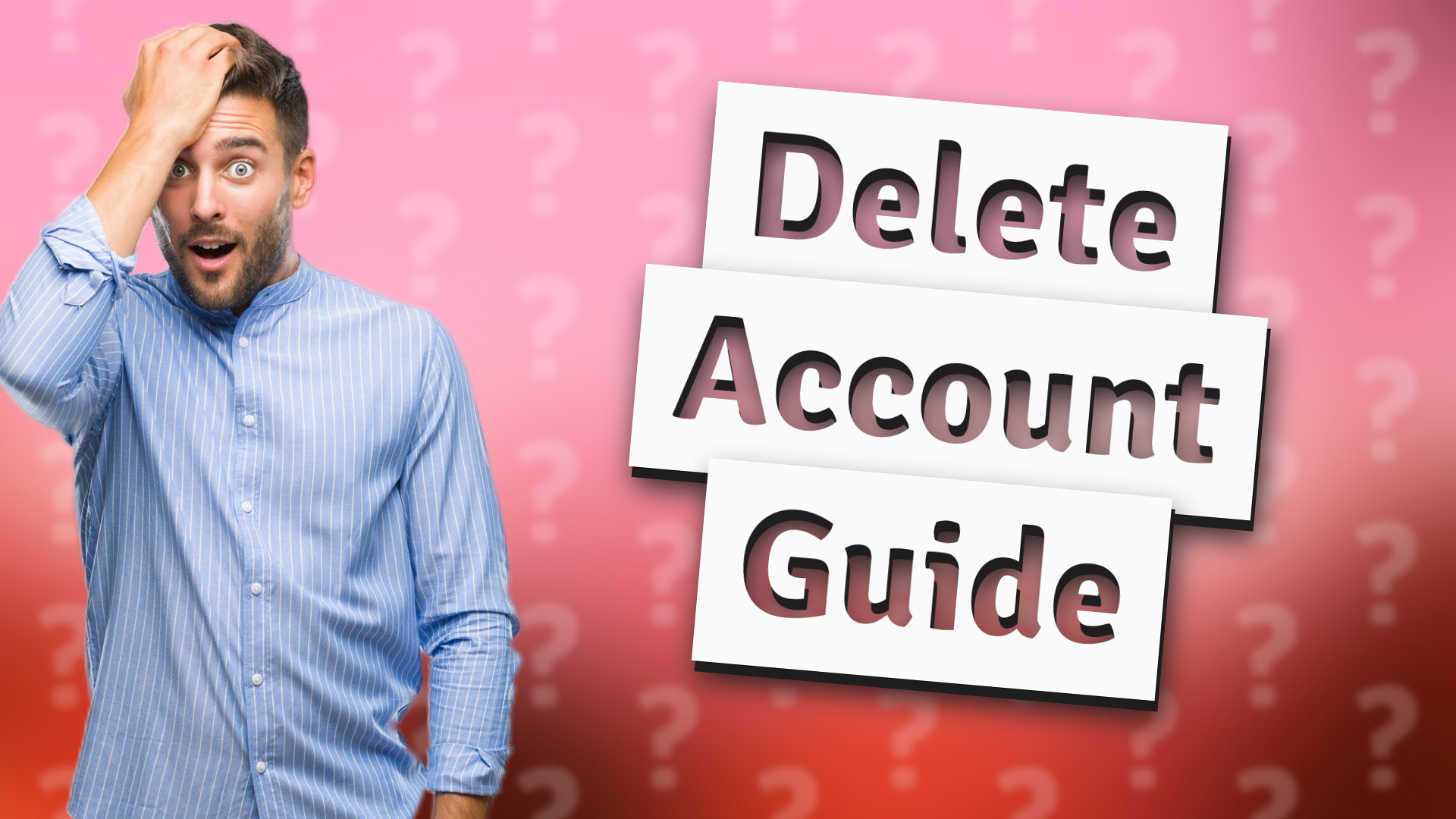 Delete Account Guide