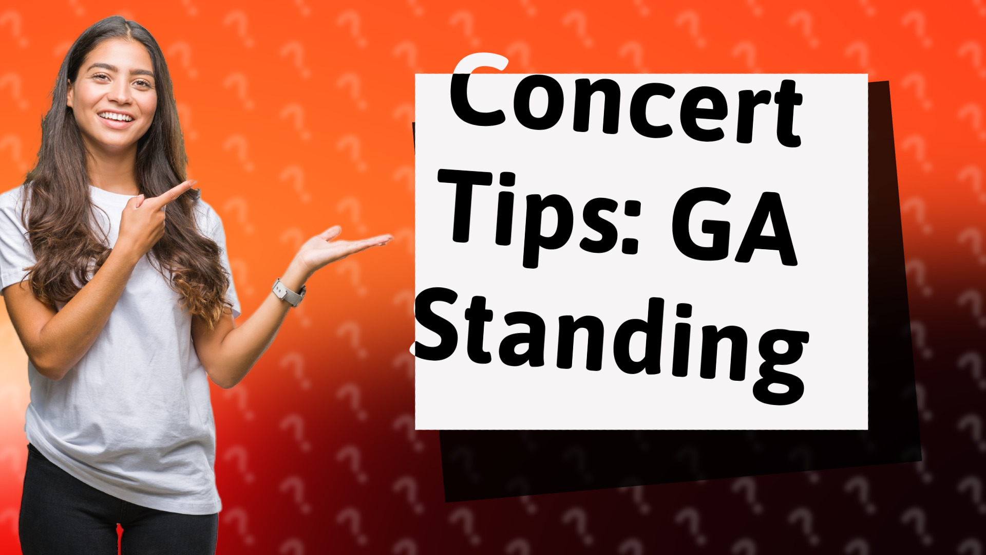 Concert Tips: GA Standing