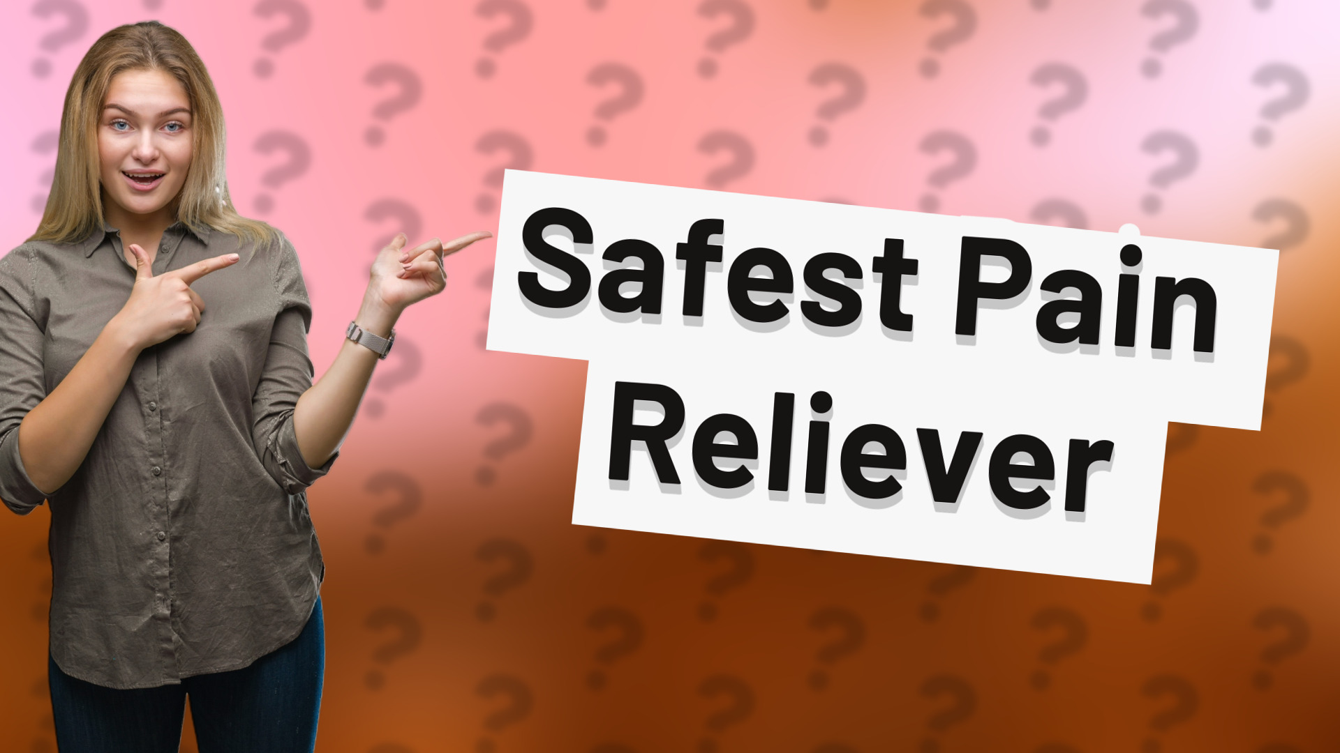 Safest Pain Reliever