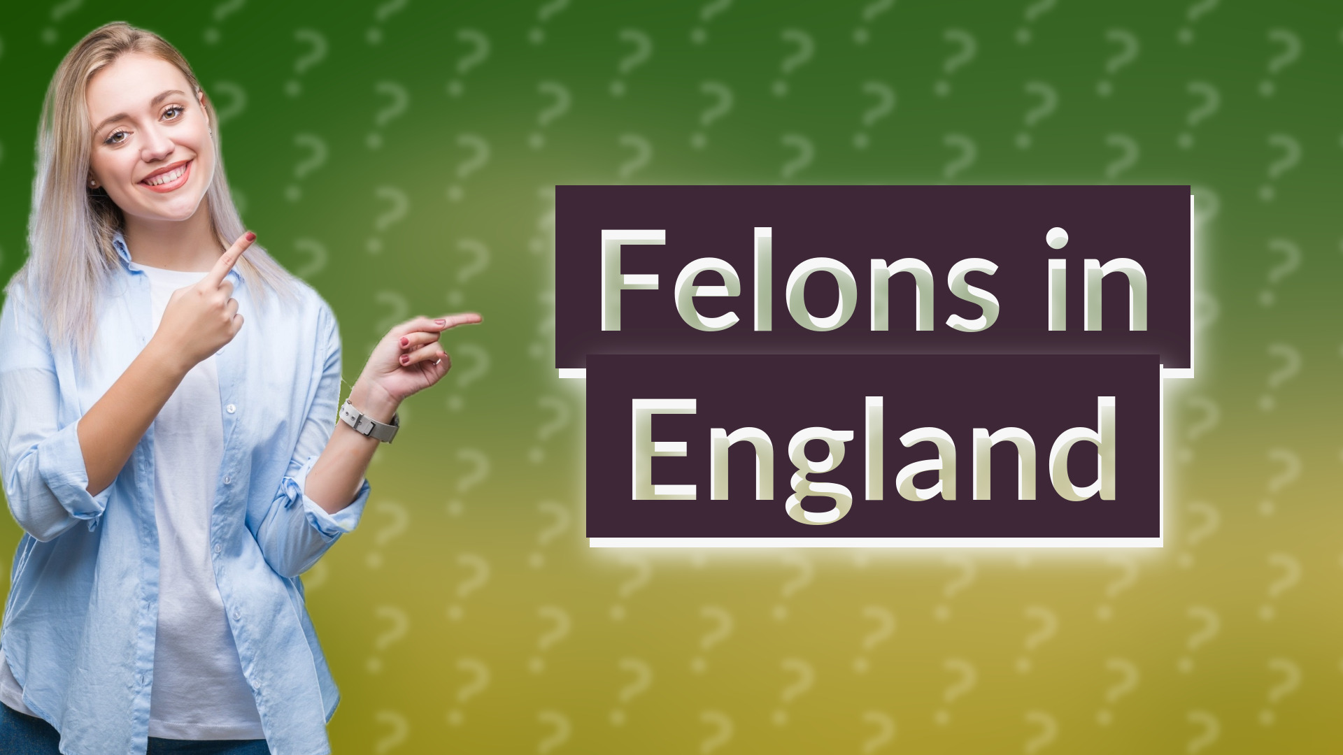 Felons in England