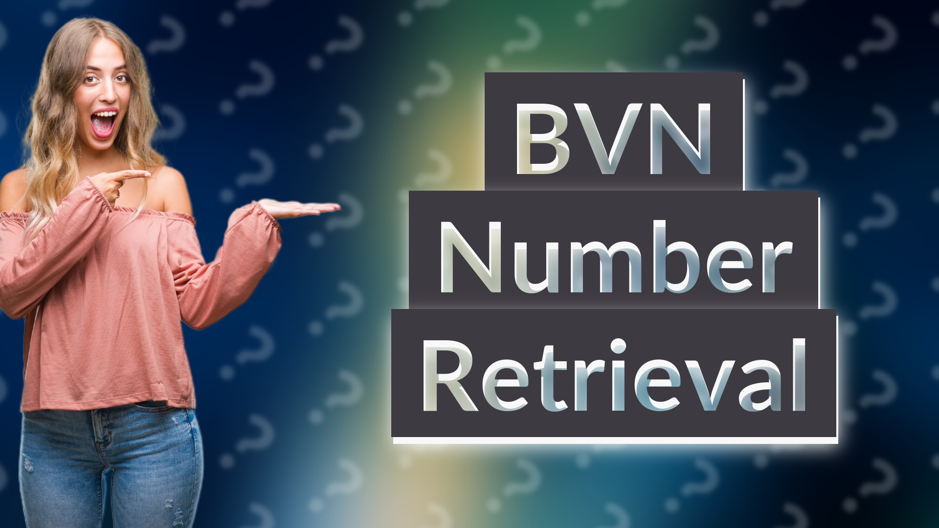 BVN Number Retrieval