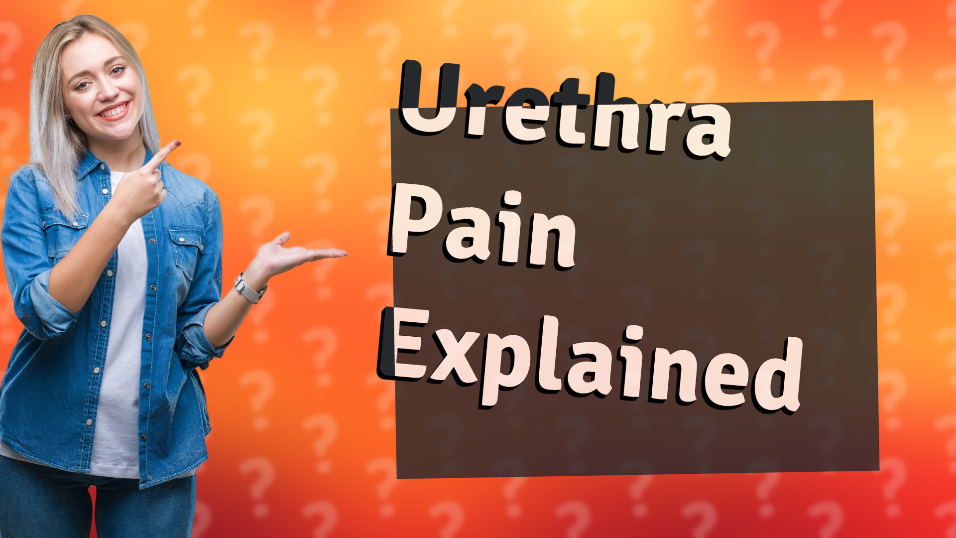 Urethra Pain Explained
