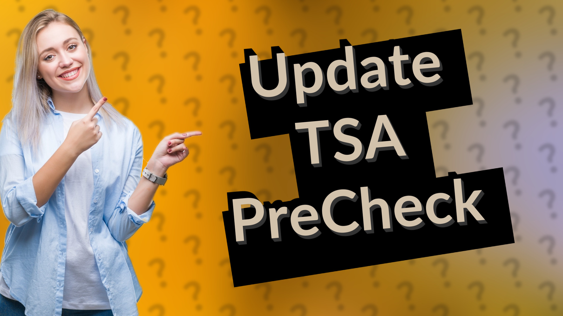 Update TSA PreCheck