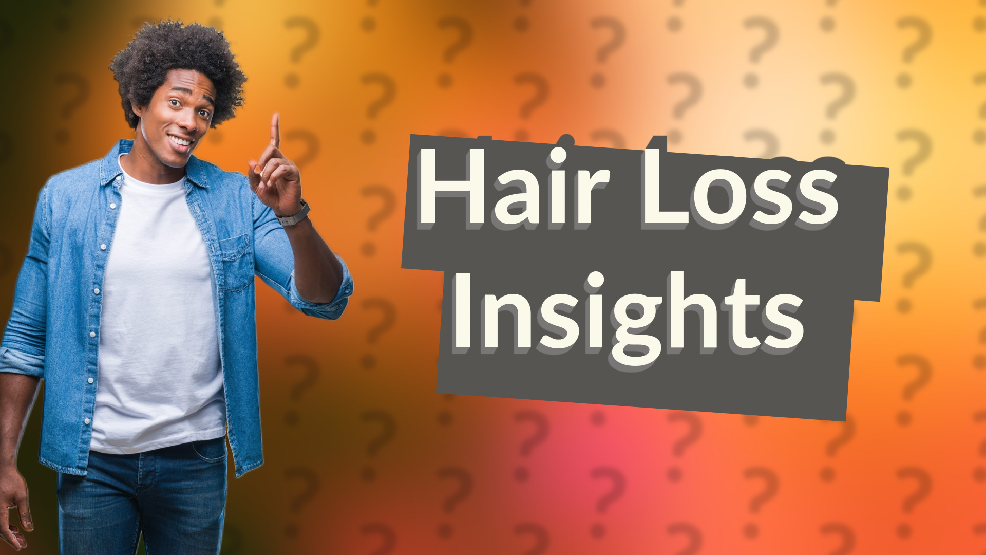 Hair Loss Insights