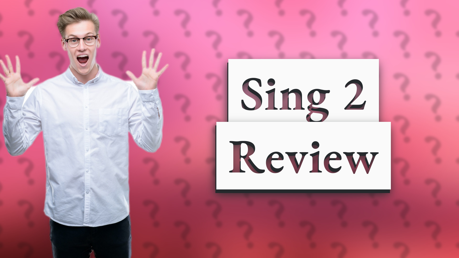 Sing 2 Review