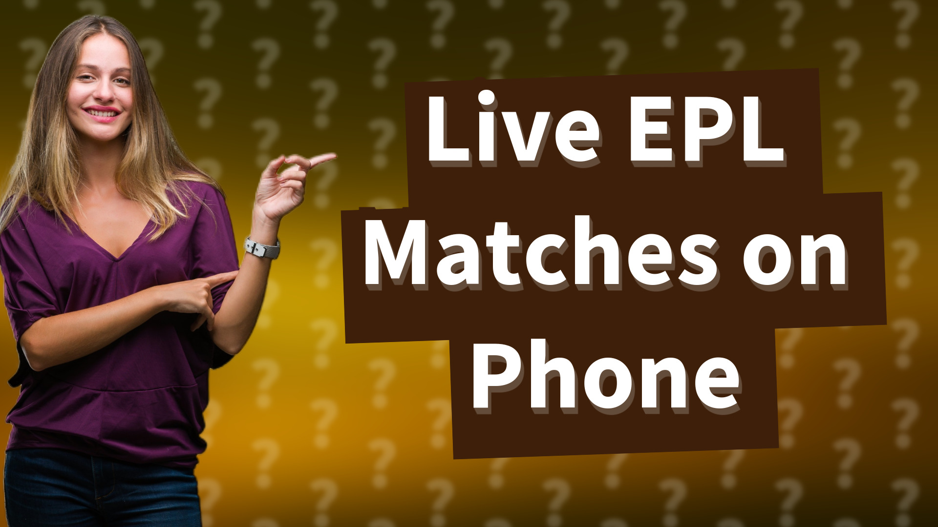 Live EPL Matches on Phone