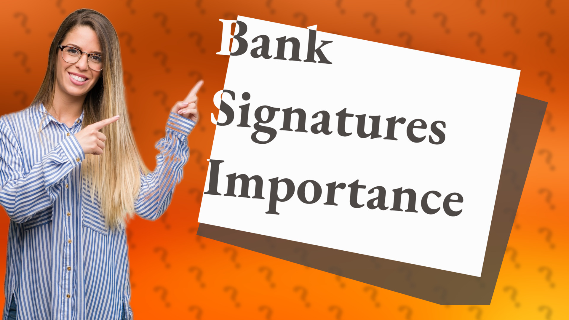 Bank Signatures Importance