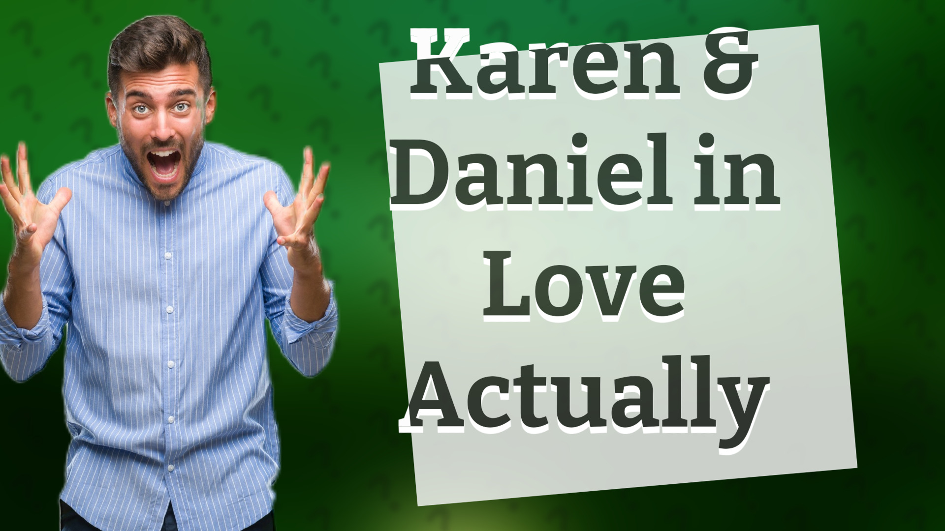 Karen & Daniel in Love Actually