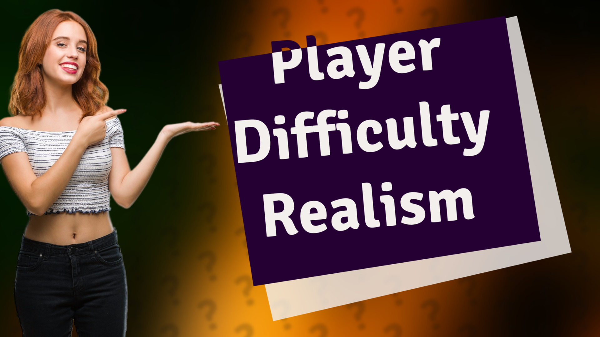 Player Difficulty Realism
