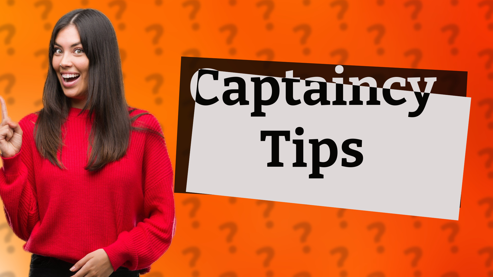 Captaincy Tips
