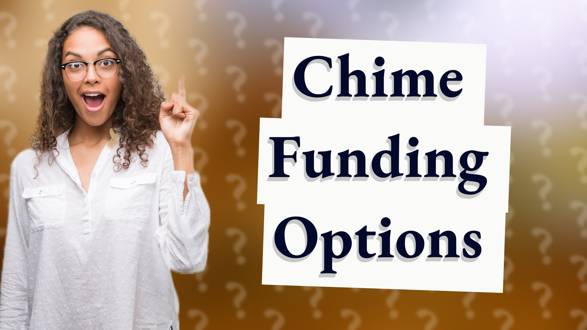 Chime Funding Options