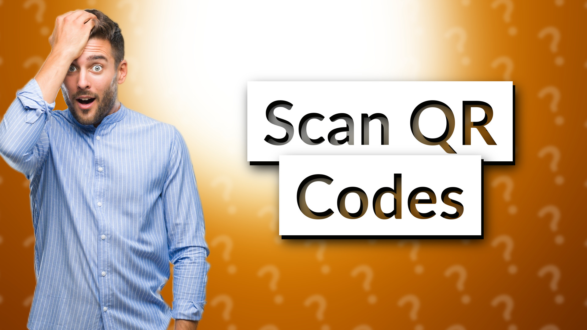 Scan QR Codes