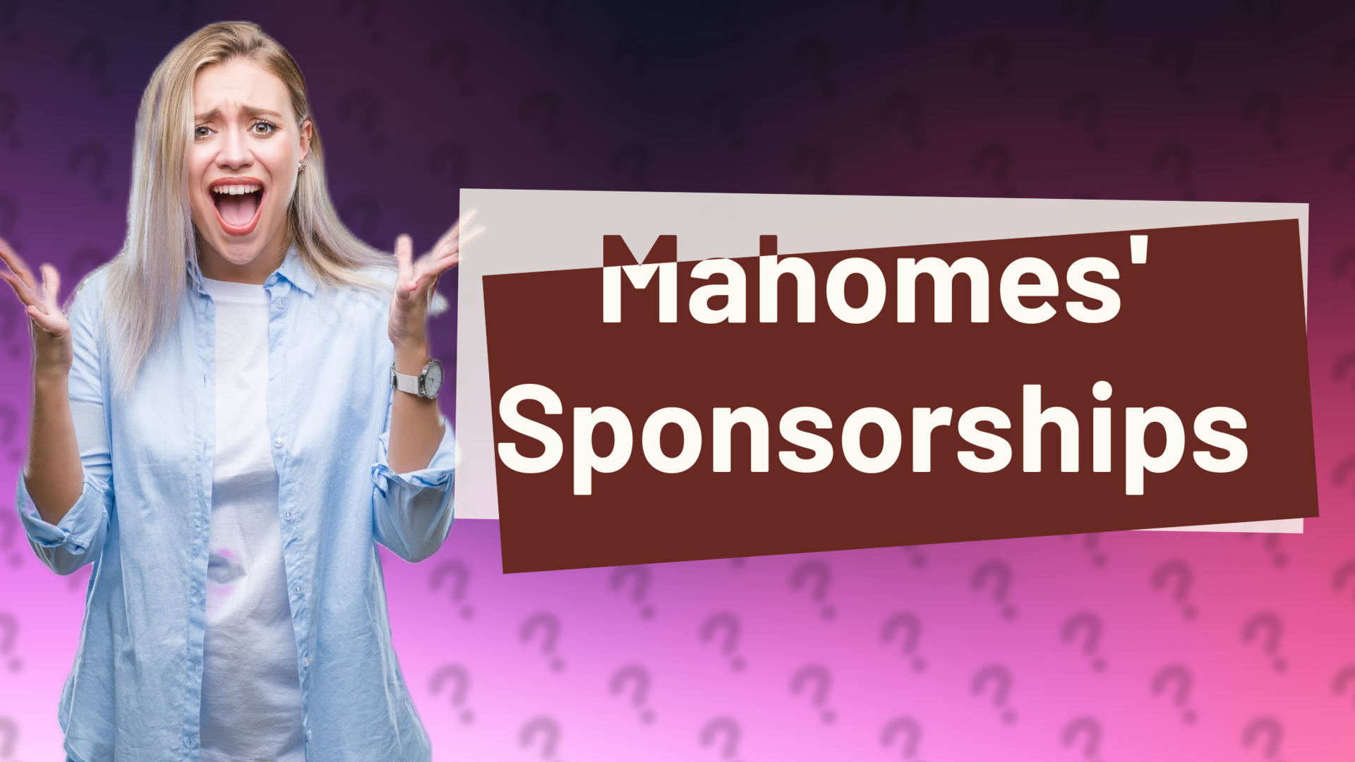 Mahomes' Sponsorships