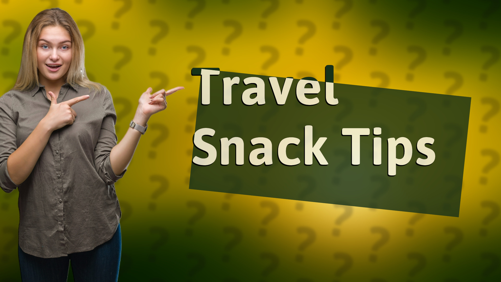 Travel Snack Tips