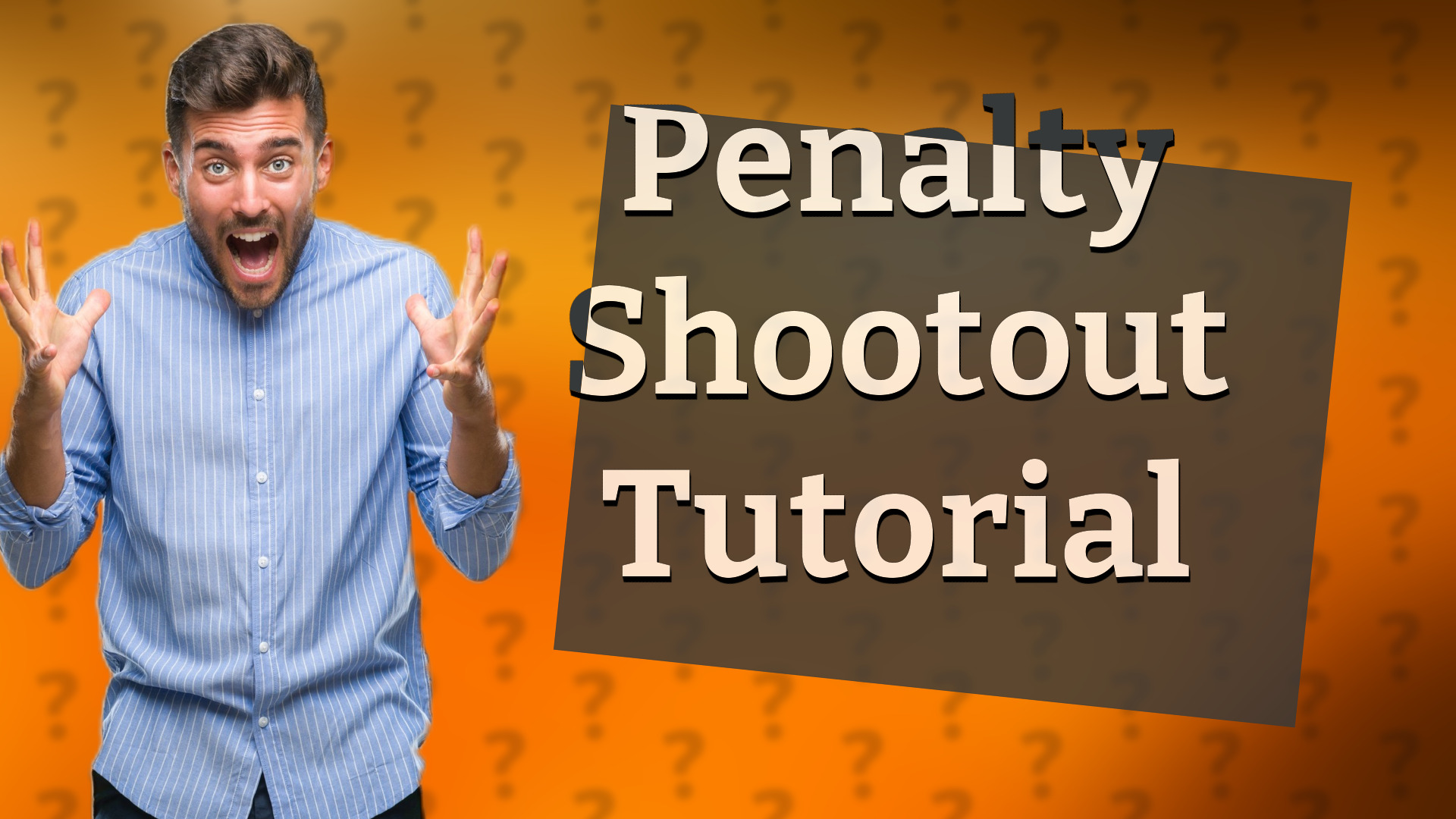 Penalty Shootout Tutorial