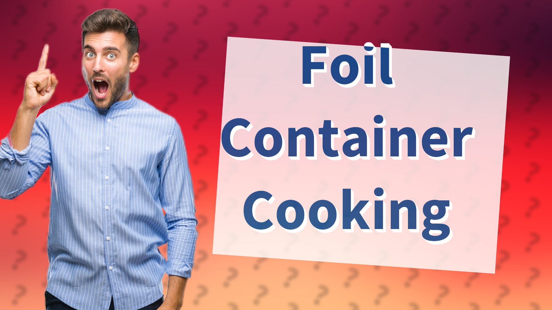 Foil Container Cooking