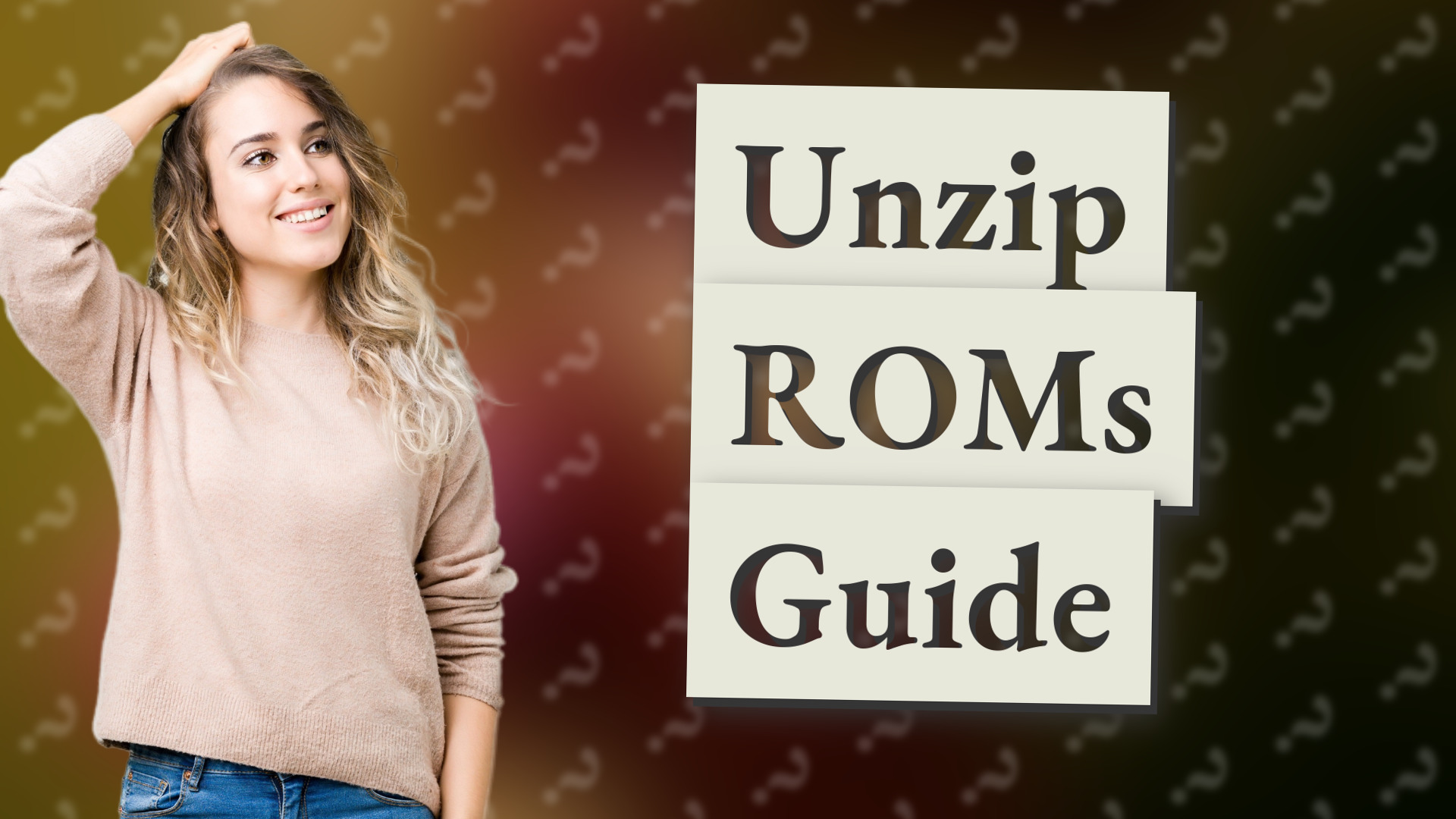 Unzip ROMs Guide