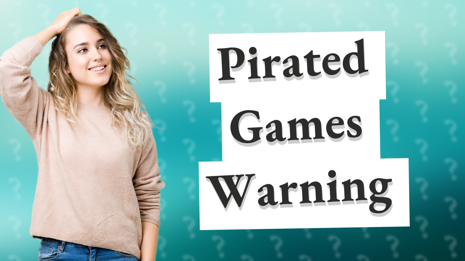 Pirated Games Warning