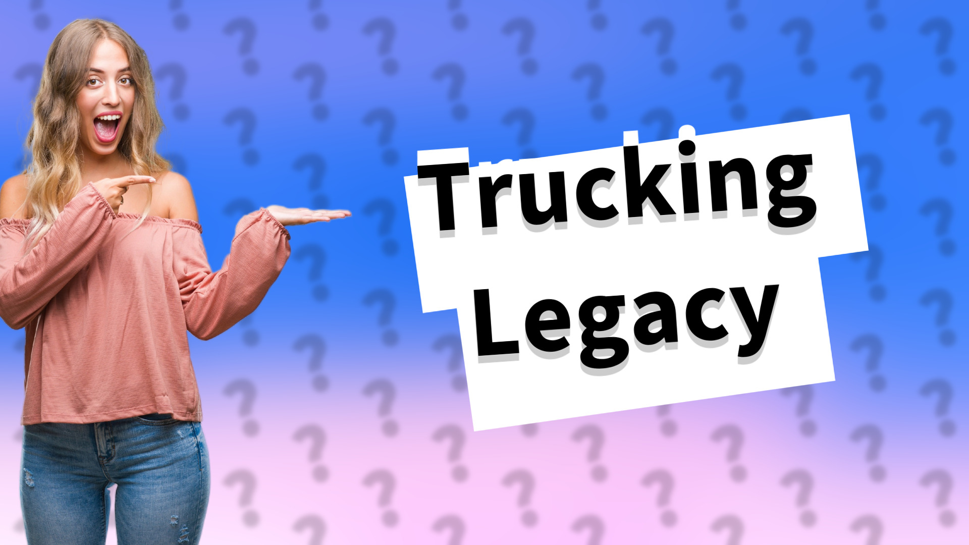 Trucking Legacy