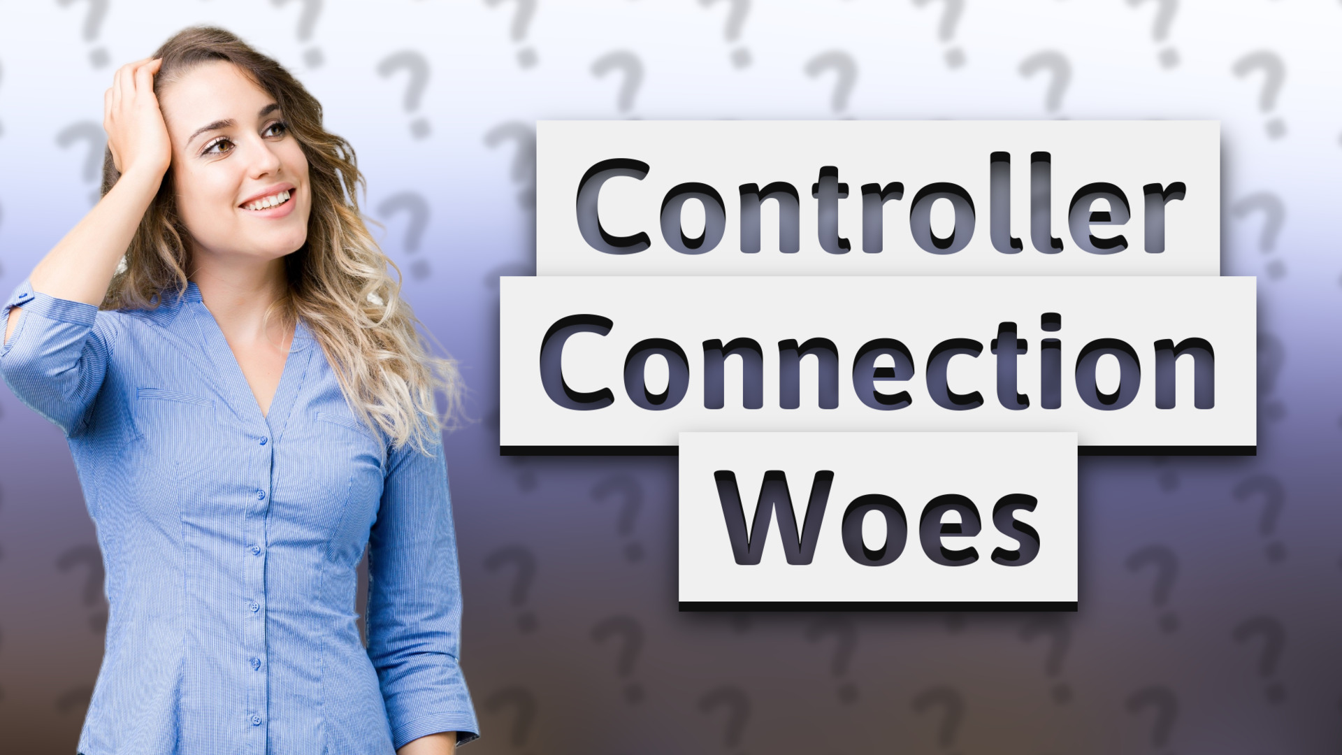 Controller Connection Woes