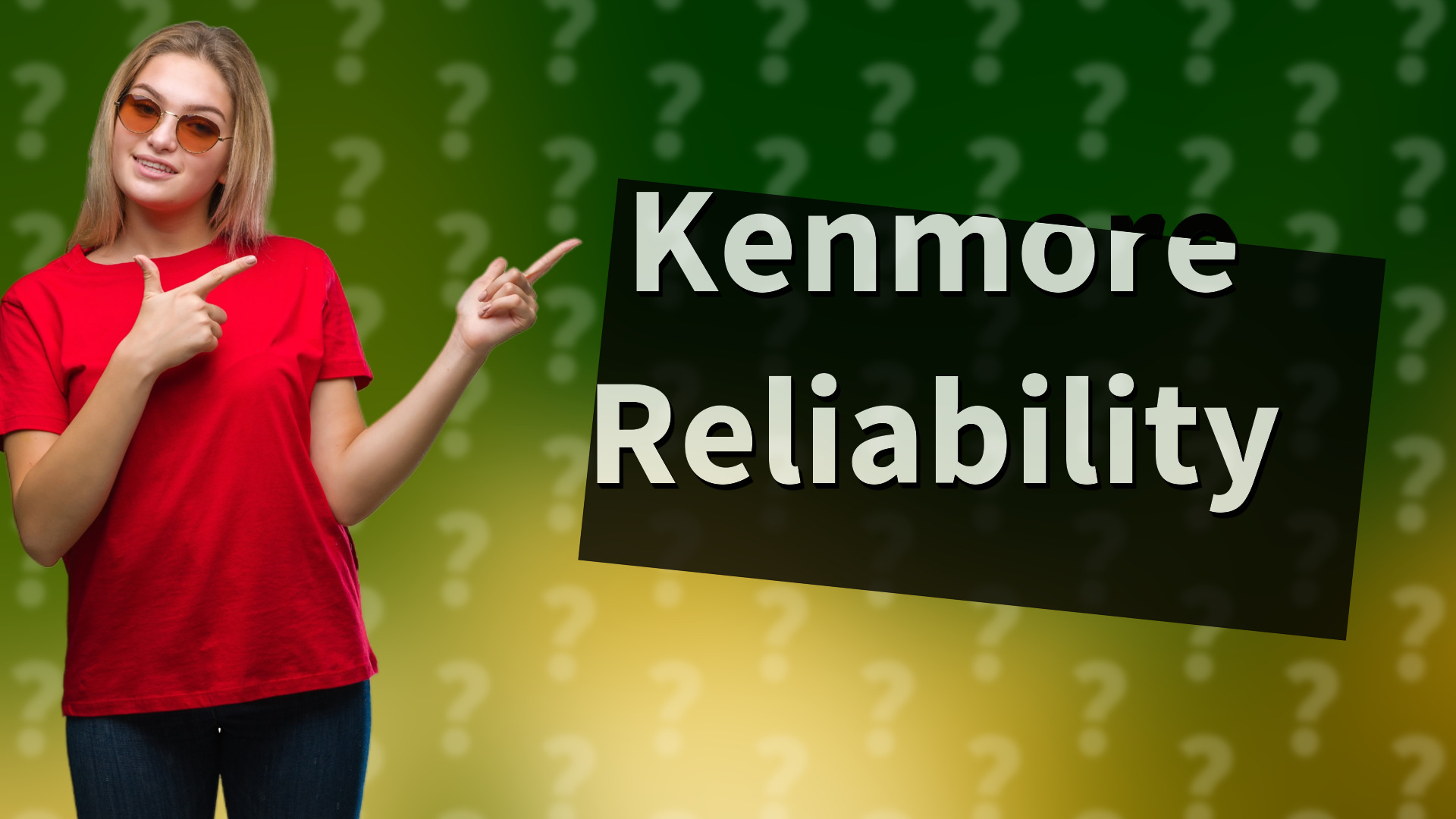 Kenmore Reliability