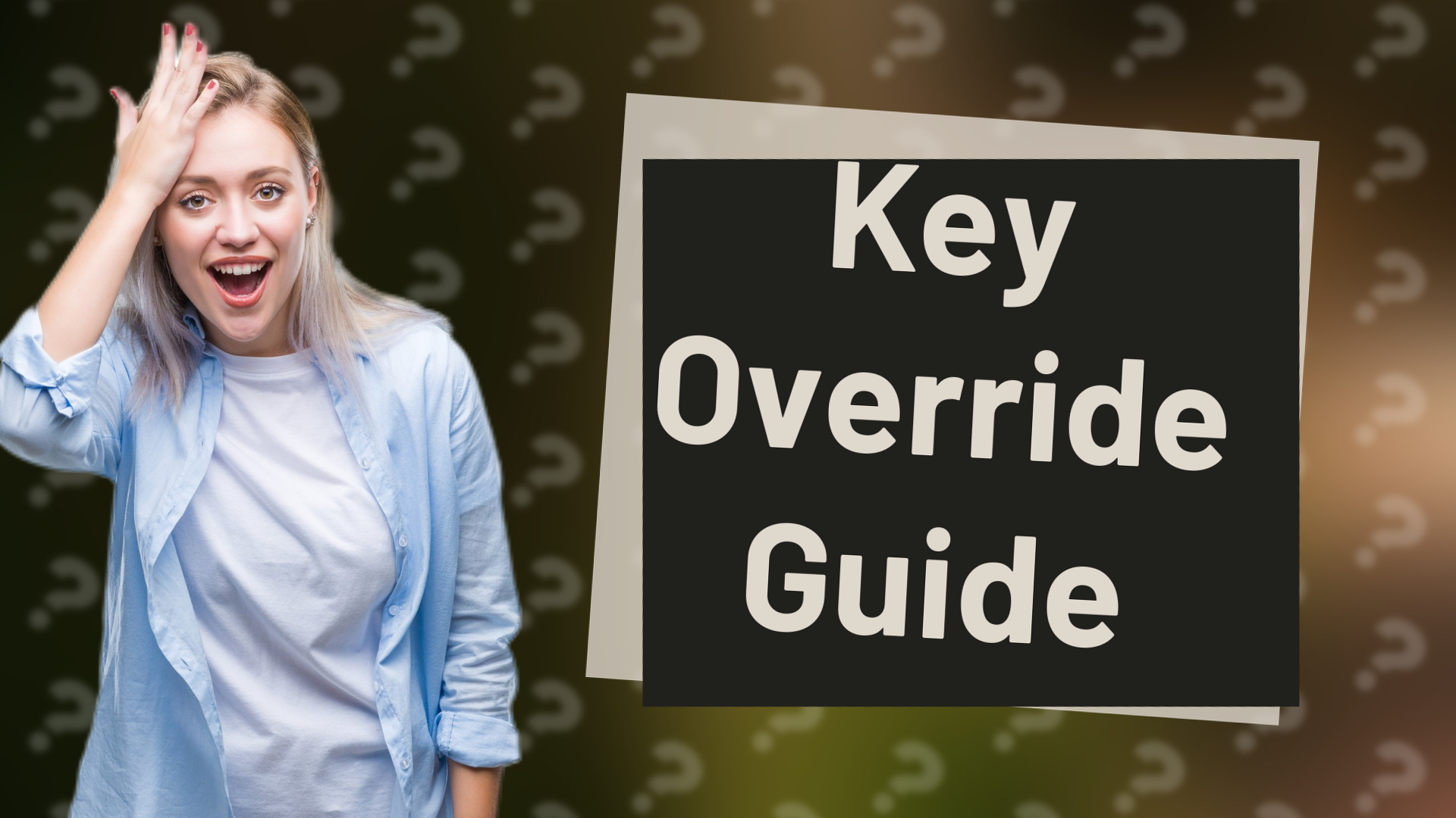 Key Override Guide