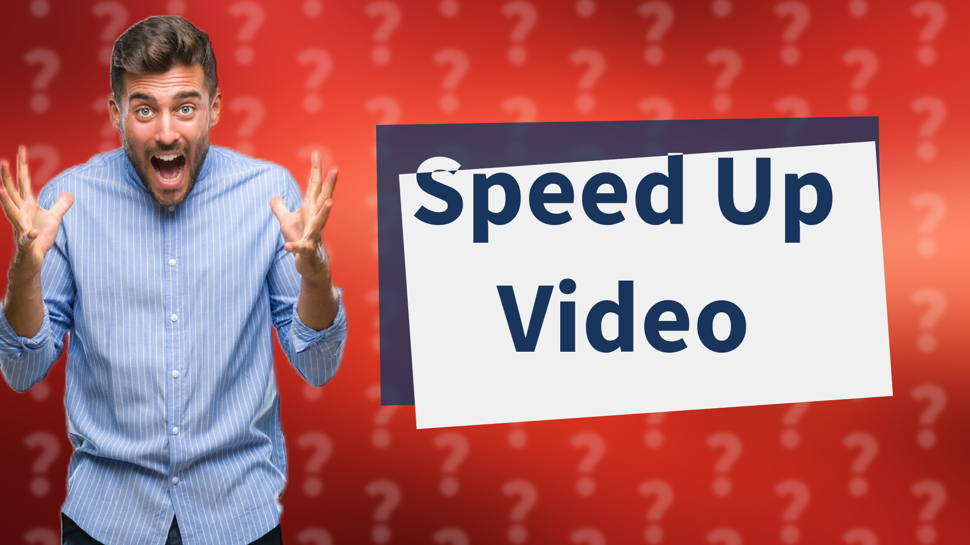 Speed Up Video